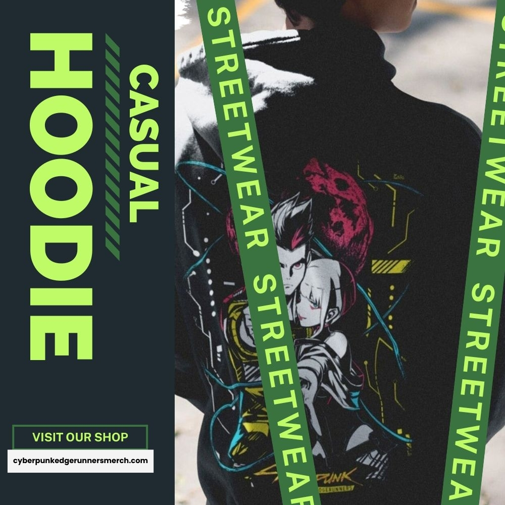 Cyberpunk Edgerunners Hoodie - Cyberpunk Edgerunners Merch